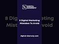 Avoid these common Digital Marketing mistakes