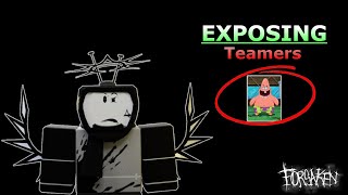 Exposing Teamers In Forsaken