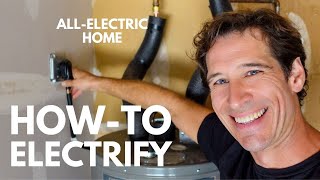 Electrify Your Home: How We Converted to an All Electric House