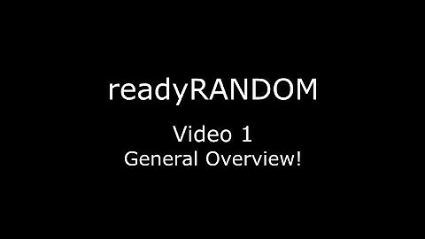 readyRANDOM - Video Tutorial - General Overview!