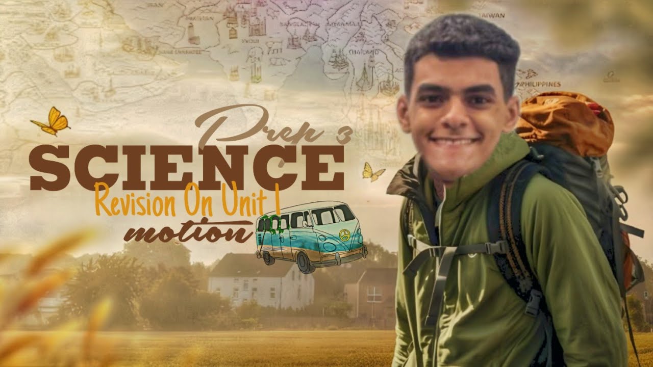 Science Final Revision On Unit 1 Prep 3 | مراجعه الوحده الاولي ساينس تالته اعدادي ترم اول