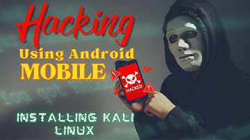 Hacking using Android Mobile: Installing Kali Linux Virtual Machine |fancyking