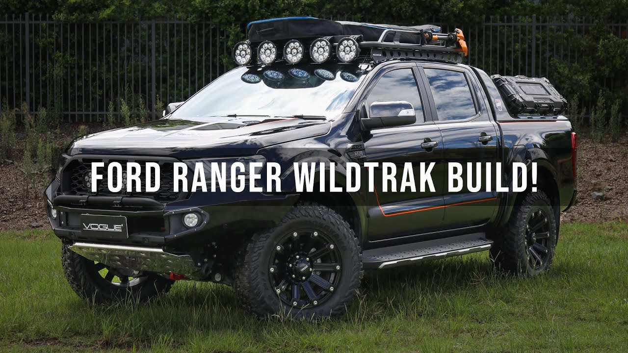 Ford Ranger Wildtrak Build! - YouTube
