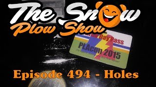 The Snow Plow Show Episode 494 - Holes screenshot 5