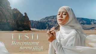 Lesti  Mencintaimu Karena Allah   Lirik 
