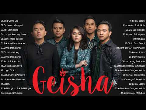 GEISHA [ Full Album Terbaik 2021 ] Lagu Pop Indonesia Terbaik \u0026 Terpopuler Sepanjang Masa