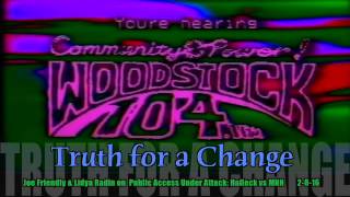 Joe Friendly & Lidya Radin, MNN Producers For Free Speech on Woodstock 104