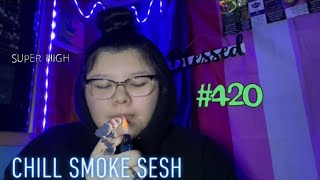 CHILL smoke sesh🍃💨