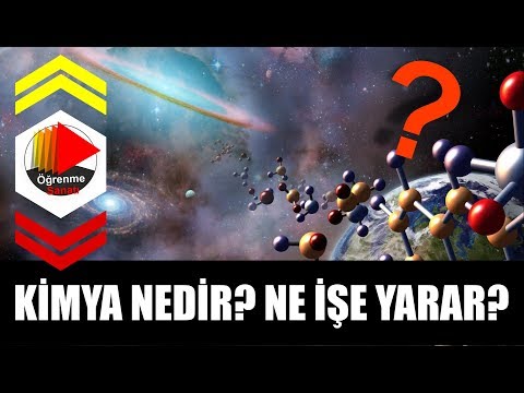 Kimya Nedir? Ne İşe Yarar?