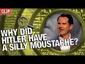 QI | Why Did Hitler Have A Silly Moustache?