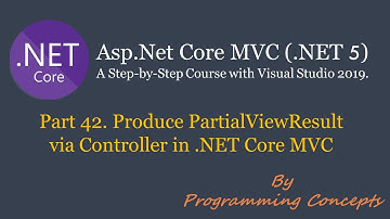 Part 42. Produce PartialViewResult via Controller in .NET Core MVC | ASPNETCOREMVC.