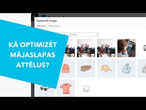 Video: Kā Optimizēt Attēlus