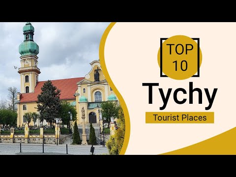 Top 10 Best Tourist Places to Visit in Tychy | Poland - English