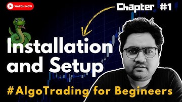 Financial Engineering for Algo Trading: Python Installation, Setup & Jupyter Notebook