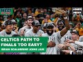 Brian scalabrine discusses the celtics path and if it has been too easy  jones  mego