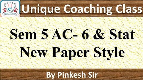 Bcom Sem 5 Vnsgu / Account 6 Paper style / Stat Paper Style / By Pinkesh Sir
