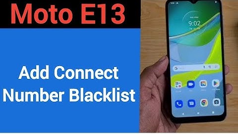 Moto E13 Blacklist me number kaise dale, How to add connect number in Blacklist Moto E13