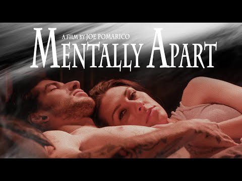 Mentally Apart - Trailer