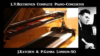 L.V.Beethoven Conplete Piano-Concertos [ J.Katchen &amp; P.Gamba London-SO ] (1958～65)