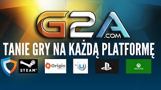 G2A - Tanie klucze do gier - Poradnik jak kupować