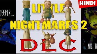 LITTLE NIGHTMARES 2 DLC - Little Nightmares 2 COMICS Explained and New DLC in Hindi || Vk Creative