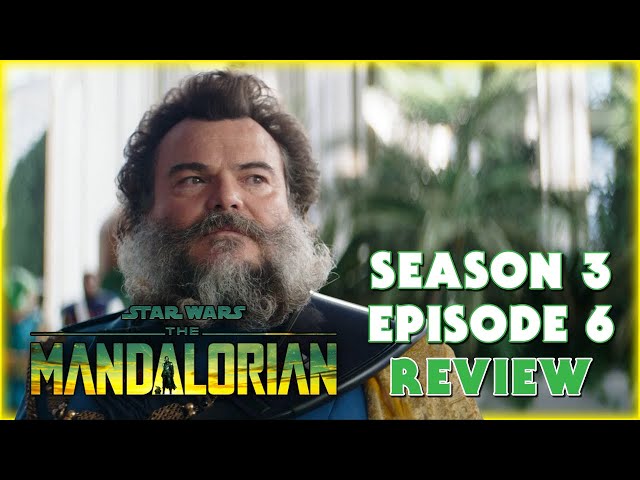 Star Wars: The Mandalorian Season 3 Episode 6 Review - Guns for