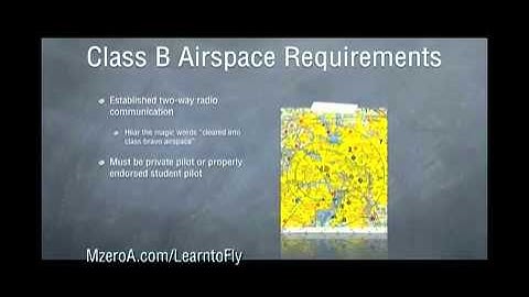 Learn to Fly Whats Required to Enter Class B Airspace MzeroA com