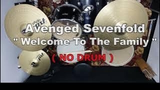 Avenged Sevenfold - Welcome To The Family (NO SOUND DRUM)