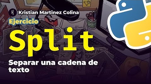 Como Separar una cadena de texto en Python