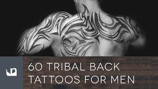 60 Tribal Back Tattoos For Men