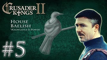 (#5) House Baelish | Crusader Kings 2 | Arya Alive!