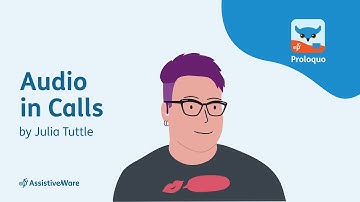 Add Audio in Calls Demonstration in Proloquo
