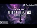-PSVR 2- LITTLE NIGHTMARES VR: ALTERED ECHOES (Bodycam) #DaDrunkGamer #LittleNightmaresVR (Portrait)