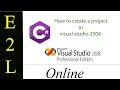 How to create a project in visual studio 2008 in tamil - #1