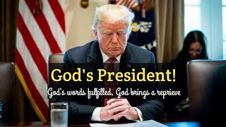 God's President - Donald Trump