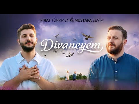 Fırat Türkmen \u0026 Mustafa Sevim - Divaneyem