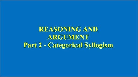 Critical Thinking -  Reasoning and Argument  Part 2 on  Categorical Syllogism (Jove S  Aguas)