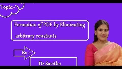 Formation of Partial Differential Equations by Eliminating Arbitrary Constants