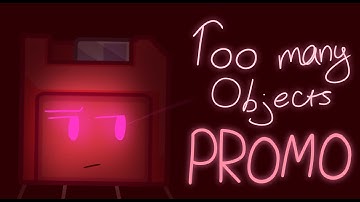 Too Many Objects Episode 14 “ The Truth ” Final Promo