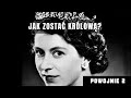 Koronacja Elżbiety II. Historia najważniejszej brytyjskiej postaci XX wieku. Jak została Królową?