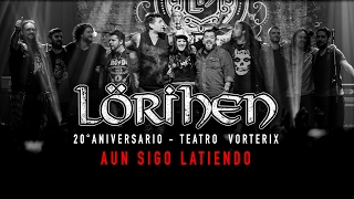 LÖRIHEN "Aún sigo latiendo" VIVO 20° Aniversario chords