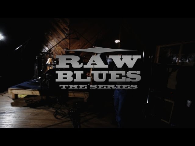 An Introduction to Raw Blues | Raw Blues: The Series - YouTube