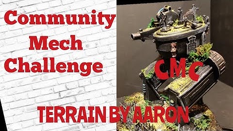 How to scratch build a Mech. CMC- Community Mech Challenge.