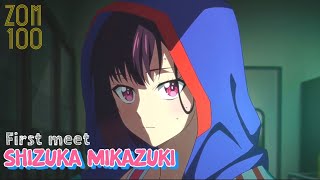 Akira And Shizuka Mikazuki First Meet Zom 100 Bucket List Of The Dead Episodes 2 Eng Sub