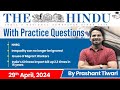 The hindu analysis by prashant tiwari  29 april 2024  current affairs today  studyiq