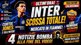 🚨 INTER, SOMETHING HAPPENED! 😱 CURTIS JONES + ROMA: THE BOMBSHELL IS AT THE END! 💣 4 INCREDIBLE N...