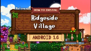 Ridgeside Village Mod Installation Tutorial on Stardew Valley Android 1.6 | Potato Uy screenshot 2