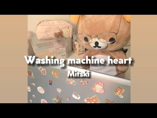 Mitski - washing machine heart (speed up+pitched+lyrics) class=