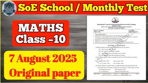 Class 10 SoE school monthly test math question paper 2025 7 August monthly test project Rail 