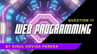 WEB PROGRAMMING QUESTION 11 Net Worth
